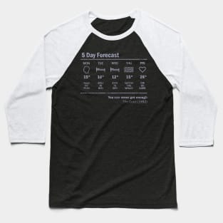 Friday I'm in love Forecast Baseball T-Shirt